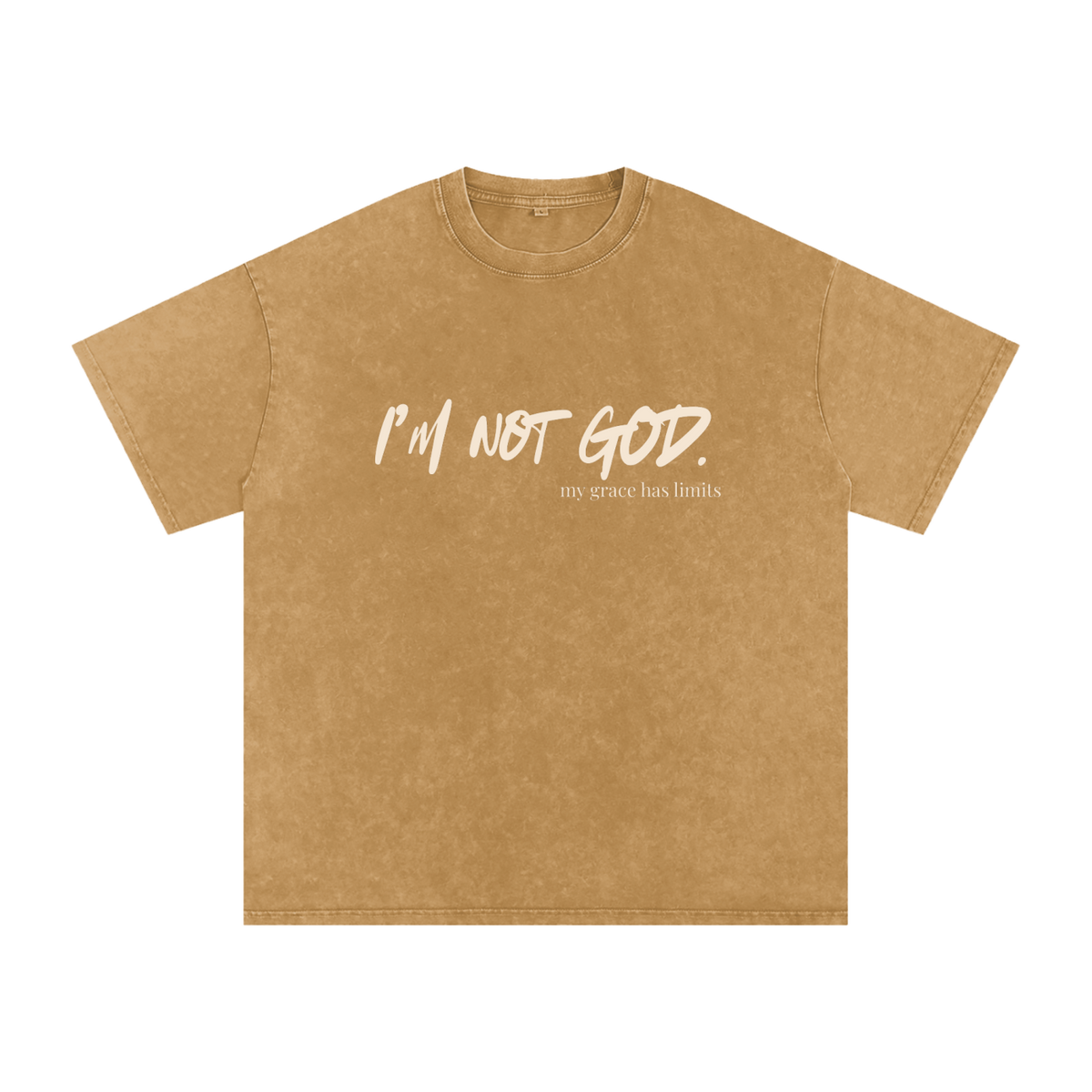 i’m not god.