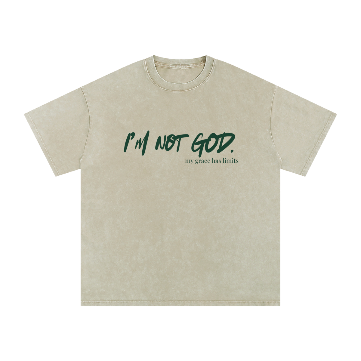 i’m not god.